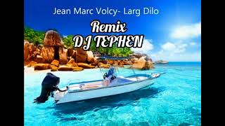 largu dilo jean marc volcy  DJ TEPHEN RmX 2024 sega largudilo [upl. by Nyrahs]