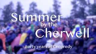 Summer by The Cherwell  Forty Years at Cropredy Documentary [upl. by Schultz70]