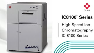 HighSpeed Ion Chromatography IC8100 Series [upl. by Urbano]