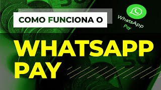 Tudo sobre o WhatsApp Pay como ativar e fazer pagamentos É seguro [upl. by Shelia335]