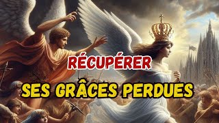 Prière Puissante de COMBAT SPIRITUEL  Récupérer Ses GRACES VOLEES  Ouvrir Toutes Les Portes [upl. by Eriha377]