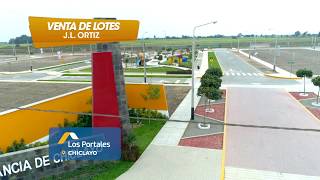 LOTES CHICLAYO JLO  LOS PORTALES [upl. by Arlyne832]