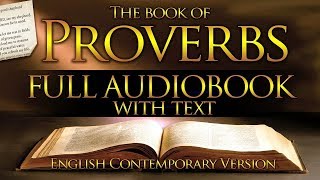 Holy Bible Audio PROVERBS 1 to 31  With Text Contemporary English [upl. by Wawro]