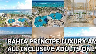 Bahia Principe Luxury Ambar All Inclusive Adults Only [upl. by Nira]