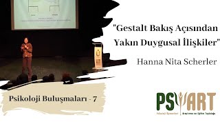 quotGestalt Bakış Açısından Yakın Duygusal İlişkilerquot  Hanna Nita Scherler [upl. by Emmerie108]