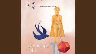 Histórias de Encantar  o Príncipe Feliz [upl. by Allegra858]