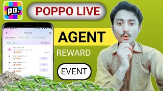 Poppo Live Agent Reward Event  Poppo Live Earn Money [upl. by Tnilf811]