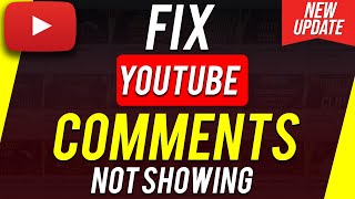 How to fix YouTube Not Showing Comments [upl. by Gage990]