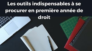 Les 4 outils indispensables à se procurer en L1 droit [upl. by Jorge]