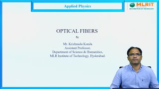 LEC05 Applied Physics  Optical Fibers Part3 by Mr Krishnudu Konda [upl. by Corny]