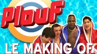 Plouf   Le Making of [upl. by Randa384]