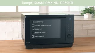 4in1 KombiOfen mit Dampfgarer Grill Ofen und Mikrowelle  NNDS59 Panasonic Produktvorstellung [upl. by Iznik]