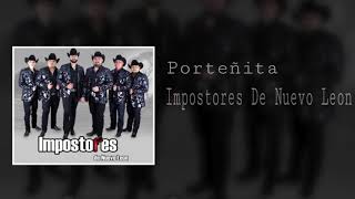 Impostores De Nuevo Leon  Porteñita [upl. by Aurita]