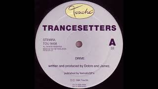 Trancesetters Drive [upl. by Winther]