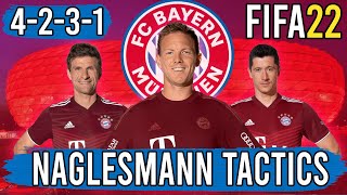 Recreate Julian Naglesmanns 4231 Bayern Tactics in FIFA 22  Custom Tactics Explained [upl. by Ytinirt]