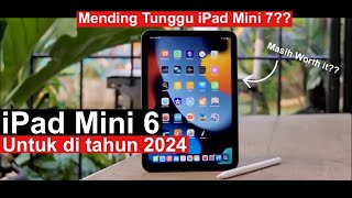 Review iPad Mini 6 ditahun 2024  Beli Atau Tunggu iPad Mini 7 [upl. by Neil]