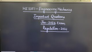 ME3351 Engineering Mechanics Important questions January 2024 Anna University Exam Semester 3 [upl. by Furlong]