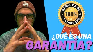 ➤ QUE es una GARANTÍA  Tipos de Garantía [upl. by Marolda184]