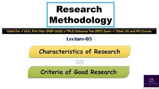 Criteria of Good ResearchCharacteristics of ResearchQualities of Research by DrPooja Kakde SRTMUN [upl. by Cordalia]