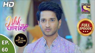 Ishk Par Zor Nahi  Ep 60  Full Episode  4th June 2021 [upl. by Ahseneuq922]