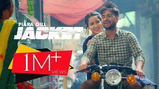 New Punjabi Song 2021  JACKET  PIARA GILL  Latest Punjabi Song 2021  KV Mohali  Wolf Media [upl. by Krasnoff]