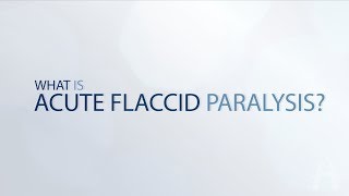 What is Acute Flaccid Paralysis [upl. by Fairweather]