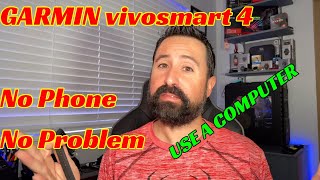 Garmin vivosmart 4 How to pair with computer amp fix the endless search [upl. by Akinyt]