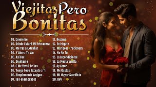 Baladas Románticas en Español de las Décadas del 70 80 y 90🌹 Viejitas Pero Bonitas Romanticas [upl. by Oira737]