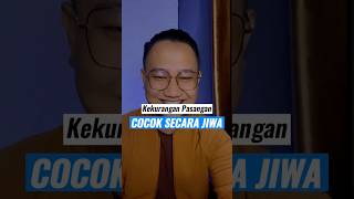 Kekurangan Memiliki Pasangan Cocok Secara Jiwa [upl. by Ayeka330]