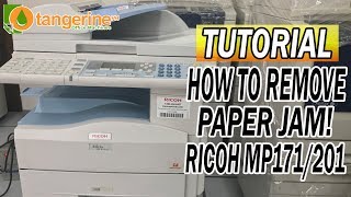 TUTORIAL HOW TO REMOVE PAPER JAM THE PROPER WAY  RICOH MP161171201  COPIER PRINTER SCANNER [upl. by Ikeda]