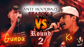 ANTF Season 2 Round2EP2 Gunda vs KX [upl. by Kristine]