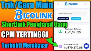 Trik Main Bico Link  Website Shortlink Penghasil Uang Cpm Tertinggi [upl. by Angelico]