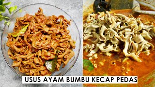 CARA MEMBUAT USUS AYAM BUMBU KECAP PEDAS [upl. by Alastair438]