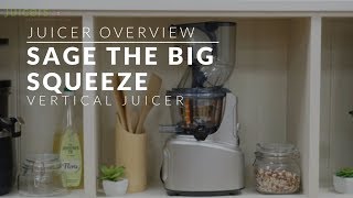 Sage the Big Squeeze Slow Juicer  Juicer Overview [upl. by Odraboel]