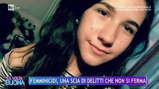 Femminicidi una scia di delitti che non si ferma  La Volta Buona 09052024 [upl. by Nilkcaj]