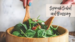 How to Make a Spinach Salad amp Salad Dressing Recipe [upl. by Kcirej]