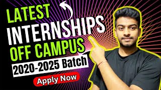 Latest Internships  Off Campus Hiring  2021  2022  2023  2024  2025 Batch Hiring  Jobs [upl. by Cavit601]