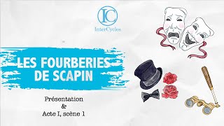 Les fourberies de Scapin  Acte I Scène 1 InterCycles [upl. by Nilatak363]