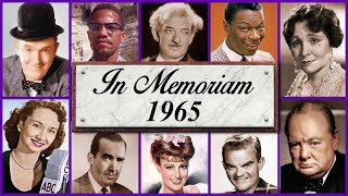 In Memoriam 1965 Famous Faces We Lost in 1965 [upl. by Frey]