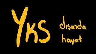 YKS dışında hayat [upl. by Nahgeem]