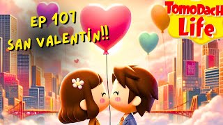 🔥 ep107 Tomodachi LIFE SAN VALENTÍN 2024 ✨ tomodachilife [upl. by Swords]