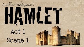 Hamlet Act 1 Scene 1 Summary and Analysis [upl. by Lemire]