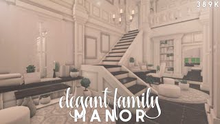 Bloxburg  Elegant Family Manor Build [upl. by Haym373]