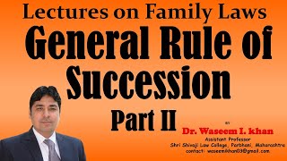 Hindu Succession Act 1956 Part 12  General Rule of Succession Part II  Lectures on Family Law [upl. by Saber399]