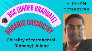 Chirality of tetrahedral Biphenyl allene with Sinhale amp Tamil explanation in organic chemistry [upl. by Newg49]