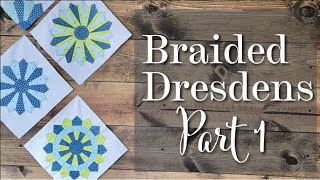 Braided Dresdens Part 1  The Midnight Quilter with Angela Walters [upl. by Keriann]