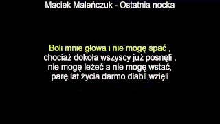 KARAOKEYugopolis amp Maciej Maleńczuk  Ostatnia nocka  tekstNAJLEPSZA [upl. by Essinger]