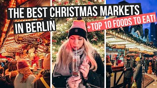 THE BEST CHRISTMAS MARKETS IN BERLIN Top 5  Food  What to eat  Germany 2021  Gendarmenmarkt [upl. by Martella]