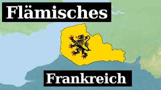 Französisch Flandern  Die Geschichte des niederländischen Frankreichs [upl. by Mariam]