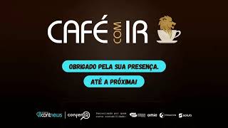 ☕ CAFÉ COM IR 2024  2603 [upl. by Einahpet271]